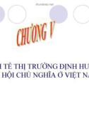 KINH TẾ THỊ TRƯỜNG ĐỊNH HƯỚNG XÃ HỘI CHỦ NGHĨA Ở VIỆT NAM