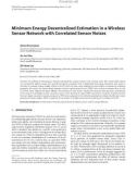 Báo cáo hóa học: Minimum Energy Decentralized Estimation in a Wireless Sensor Network with Correlated Sensor Noises