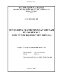 Luận văn Thạc sĩ Khoa học Ngữ văn: Sự vận động của truyện ngắn Việt Nam từ 1986 đến nay nhìn từ góc độ hình thức thể loại