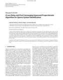 Báo cáo hóa học: Research Article A Low Delay and Fast Converging Improved Proportionate Algorithm for Sparse System Identiﬁcation