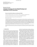 Báo cáo hóa học: Research Article A Simple Technique for Fast Digital Background Calibration of A/D Converters