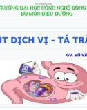 Bài giảng Hút dịch vị - tá tràng - GV. Vũ Văn Tiến