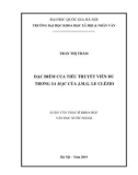 Luận văn Thạc sĩ Văn học: Đặc điểm của tiểu thuyết viễn du trong Sa mạc của J.M.G. Le Clézio