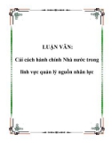 LUẬN VĂN: Cải cách hành chính Nhà nước trong lĩnh vực quản lý nguồn nhân lực