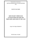 Luận văn Thạc sĩ kinh tế: Một số gợi ý chính sách vận hành bộ ba bất khả thi trong điều kiện kinh tế Việt Nam