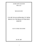 Tóm tắt Luận văn Thạc sĩ: Vấn đề áp dụng hình phạt tử hình trong các tội phạm có tính chất kinh tế