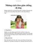 Những cách đơn giản chống dị ứng