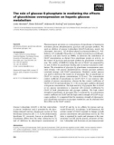 Báo cáo khoa học: The role of glucose 6-phosphate in mediating the effects of glucokinase overexpression on hepatic glucose metabolism