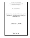 Luận văn Thạc sĩ Khoa học: Đánh giá ảnh hưởng môi trường của hoạt động khai thác mỏ vàng Sepon, huyện Vilabouly, tỉnh Savannakhet, Lào