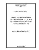 Luận án Tiến sĩ Thú y: Nghiên cứu bệnh do đơn bào Leucocytozoon SPP. gây ra ở gà tại tỉnh Thái Nguyên, Bắc Giang và biện pháp phòng trị