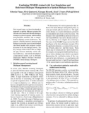 Báo cáo khoa học: Combining POMDPs trained with User Simulations and Rule-based Dialogue Management in a Spoken Dialogue System