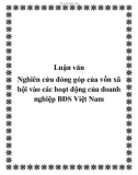 Luận văn: Nghiên cứu đóng góp của vốn xã hội vào các hoạt động của doanh nghiệp BĐS Việt Nam