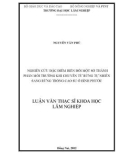 Luận văn Thạc sĩ Khoa học lâm nghiệp: Nghiên cứu đặc điểm biến đổi một số thành phần môi trường khi chuyển rừng tự nhiên sang rừng trồng cao su ở Bình Phước