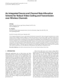 Báo cáo hóa học: An Integrated Source and Channel Rate Allocation Scheme for Robust Video Coding and Transmission over Wireless Channels