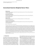 Báo cáo hóa học: Generalized Selection Weighted Vector Filters Rastislav Lukac