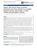 Báo cáo hóa học: Patients with chronic fatigue syndrome performed worse than controls in a controlled repeated exercise study despite a normal oxidative phosphorylation capacity