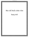 Bào chế thuốc chữa viêm họng mới