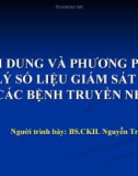 NỘI DUNG VÀ PHƯƠNG PHÁP XỬ LÝ SỐ LIỆU GIÁM SÁT DỊCH TỄ CÁC BỆNH TRUYỀN NHIỄM