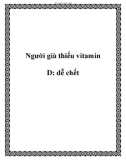 Người già thiếu vitamin D: dễ chết