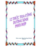 12 THỨC TỌA CÔNG DƯỠNG SINH PHỐI HỢP