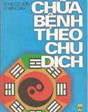 Chữa bệnh theo dịch học: Phần 1