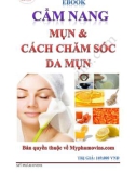 Cẩm nang mụn và cách chăm sóc da mụn