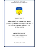 Luận văn Thạc sĩ Kỹ thuật môi trường: Đánh giá rủi ro môi trường trong vận chuyển khí hóa lỏng (LPG) tại Công ty Cổ phần kinh doanh khí Miền Nam (PV Gas South, PGS)
