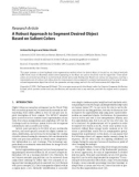 Báo cáo hóa học: Research Article A Robust Approach to Segment Desired Object Based on Salient Colors