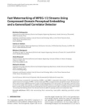 Báo cáo hóa học: Fast Watermarking of MPEG-1/2 Streams Using Compressed-Domain Perceptual Embedding and a Generalized Correlator Detector