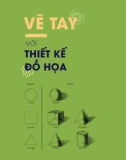 Tìm hiểu vẽ tay với thiết kế đồ họa: Phần 1