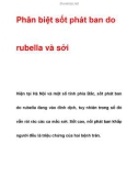 Phân biệt sốt phát ban do rubella và sởi