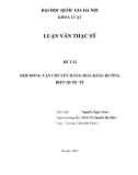 Luận văn Thạc sĩ Luật học: Hợp đồng vận chuyển hàng hoá bằng đường biển quốc tế