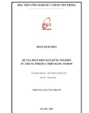 Tóm tắt Luận văn Thạc sĩ Kỹ thuật: Phát hiện mất rừng ven biển từ ảnh vệ tinh dựa trên mạng nơ-ron