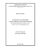 Luận văn Thạc sĩ Nhân học: Sự tham gia của cộng đồng vào quá trình xây dựng nông thôn mới trường hợp thôn Tân Mỹ, xã Thụy Hương, huyện Chương Mỹ, thành phố Hà Nội