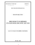 Luận văn Thạc sĩ Tài chính Ngân hàng: Điều hành tỷ giá hối đoái của Ngân hàng Nhà nước Việt Nam