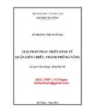 Luận văn Thạc sĩ Kinh tế: Giải pháp phát triển kinh tế quận Liên Chiểu, thành phố Đà Nẵng