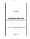 Luận án Tiến sĩ ngành Xây dựng Đảng và chính quyền nhà nước: Các tỉnh ủy ở đồng bằng sông Hồng lãnh đạo cải cách tư pháp giai đoạn hiện nay