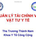 QUẢN LÝ TÀI CHÍNH VÀ VẬT TƯ Y TẾ