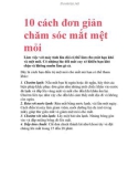 10 cách đơn giản chăm sóc mắt mệt mỏi