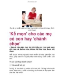 'Kế mọn' cho các mẹ có con hay 'chành chọe'