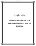 Luận văn: Phân tích hoạt động sản xuất kinh doanh của công ty bánh kẹo Hải Châu