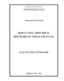 Luận văn Thạc sĩ Toán học: Định lý thác triển hội tụ đối với họ các ánh xạ chuẩn tắc