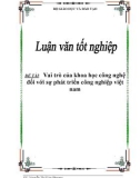 Báo cáo: Vai trò của khoa học công nghệ đối với sự phát triển công nghiệp Việt Nam