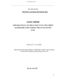 Giáo trình Kỹ thuật điện nước công trình (Ngành: Công nghệ kỹ thuật tài nguyên nước - Cao đẳng) - Trường Cao đẳng Xây dựng số 1