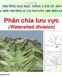 Bài giảng Quản lý lưu vực (Watershed Management): Bài 2 - ThS. Nguyễn Duy Liêm