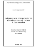 Tóm tắt Luận án Tiến sĩ Kinh tế Chính trị: Phát triển kinh tế du lịch gắn với đảm bảo an ninh môi trường ở tỉnh Ninh Bình