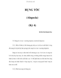 RỤNG TÓC (Alopecia) (Kỳ 4)