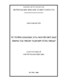 Luận văn Thạc sĩ Triết học: Tư tưởng giáo dục của Nguyễn Đức Đạt trong tác phẩm Nam Sơn tùng thoại