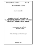 Tóm tắt luận văn Tiến sĩ Y học: Nghiên cứu kết quả điều trị và một số yếu tố tiên lượng tử vong trong sốc nhiễm khuẩn trẻ em