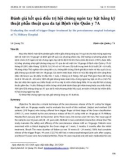 Đánh giá kết quả điều trị hội chứng ngón tay bật bằng kỹ thuật phẫu thuật qua da tại Bệnh viện Quân y 7A